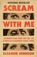 Eleanor Johnson - Scream with Me, Häftad