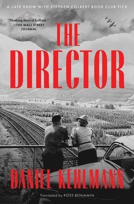 Daniel Kehlmann - The Director, Häftad