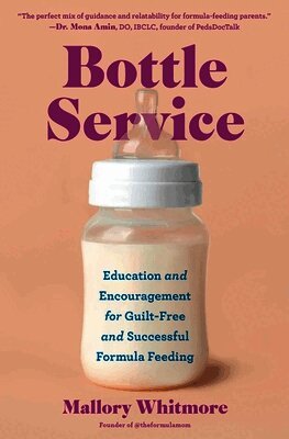 Mallory Whitmore - Bottle Service, Häftad