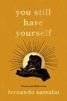 Fernando Samalot - you still have yourself, Häftad