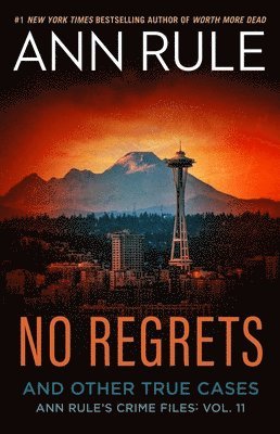 Ann Rule - No Regrets, Häftad