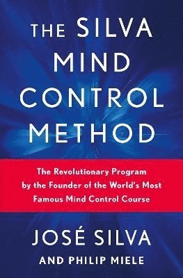 The Silva Mind Control Method 1