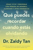 Zaldy Tan - Qué puedes recordar cuando estás olvidando, Spanish-language edition of What to Remember When You Are Forgetting, Häftad. Tillgänglighet: Kommande