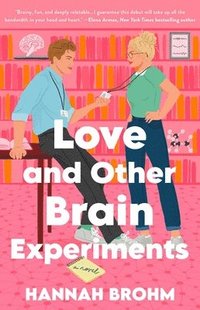 bokomslag Love and Other Brain Experiments