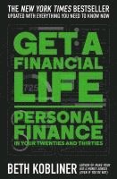 bokomslag Get a Financial Life: Personal Finance in Your Twenties and Thirties