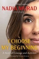 I Choose My Beginning: A Story of Courage and Activism