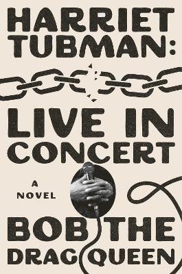 bokomslag Harriet Tubman: Live in Concert