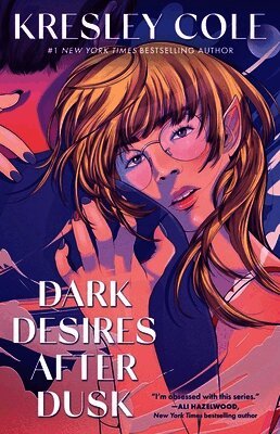 Kresley Cole - Dark Desires After Dusk, Häftad