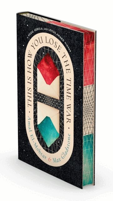 Amal El-Mohtar, Max Gladstone - This Is How You Lose the Time War (Deluxe Edition), Inbunden