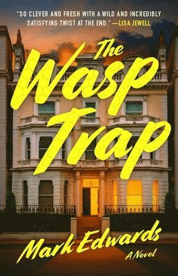 The Wasp Trap