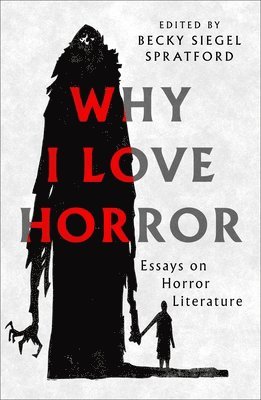 Why I Love Horror 1