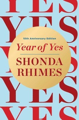 bokomslag Year of Yes: 10th Anniversary Edition