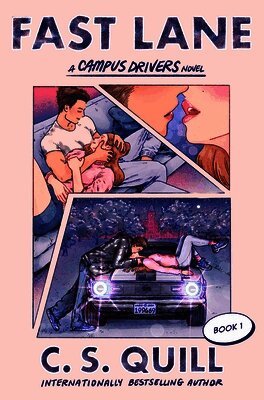 C. S. Quill, C S Quill - Fast Lane, Häftad