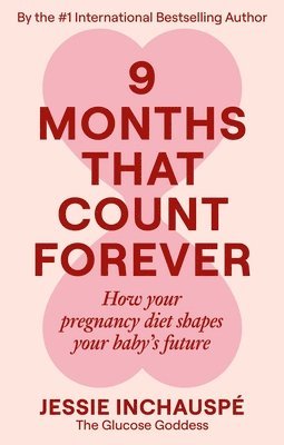 9 Months That Count Forever: How Your Pregnancy Diet Shapes Your Baby's Future