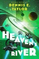 Dennis E. Taylor - Heaven's River: Bobiverse: Book 4, Häftad. Tillgänglighet: Kommande
