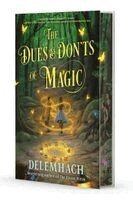 Delemhach - The Dues & Don'ts of Magic, Inbunden