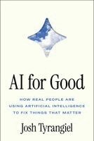 Josh Tyrangiel - AI for Good, Häftad