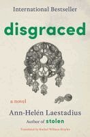 Ann-Helén Laestadius - Disgraced, Häftad. Tillgänglighet: Kommande