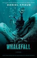 Daniel Kraus - Whalefall, Häftad