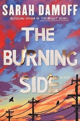 Sarah Damoff - Burning Side, Häftad