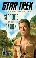 Jeff Mariotte - Star Trek: The Original Series: Serpents in the Garden, Häftad. Tillgänglighet: Lägg i varukorg