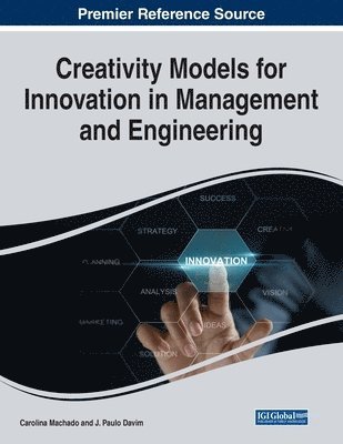 bokomslag Creativity Models for Innovation in Management and Engineering