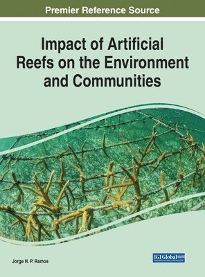 bokomslag Impact of Artificial Reefs on the Environment and Communities