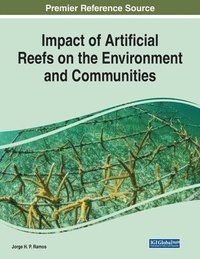 bokomslag Impact of Artificial Reefs on the Environment and Communities