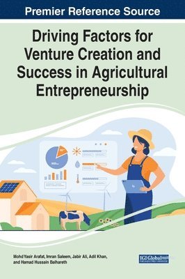 bokomslag Driving Factors for Venture Creation and Success in Agricultural Entrepreneurship