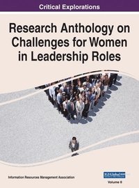 bokomslag Research Anthology on Challenges for Women in Leadership Roles, VOL 2
