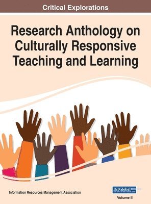 Information R Management Association, Information R. Management Association, Information R... Management Association, Information R. . . Management Association - Research Anthology on Culturally Responsive Teaching and Learning, VOL 2, Inbunden