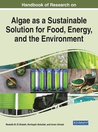 bokomslag Examining Algae as a Sustainable Solution for Food, Energy, and the Environment