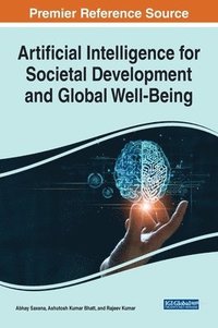 bokomslag Artificial Intelligence for Societal Development and Global Well-Being