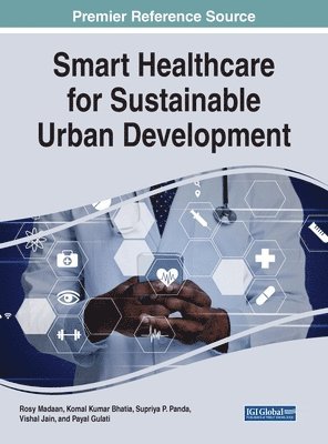 bokomslag Smart Healthcare for Sustainable Urban Development