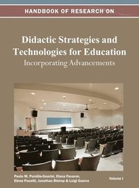 bokomslag Handbook of Research on Didactic Strategies and Technologies for Education