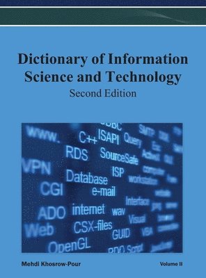 Irma - Dictionary of Information Science and Technology (2nd Edition) Vol 2, Inbunden