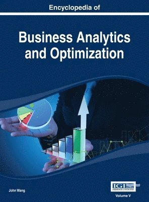John Wang - Encyclopedia of Business Analytics and Optimization Vol 5, Inbunden
