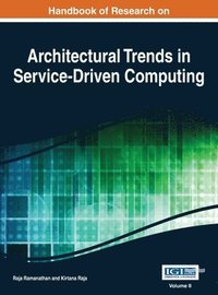 bokomslag Handbook of Research on Architectural Trends in Service-Driven Computing Vol 2