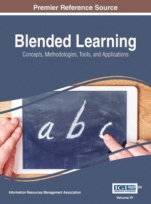 Information Reso Management Association - Blended Learning, Inbunden