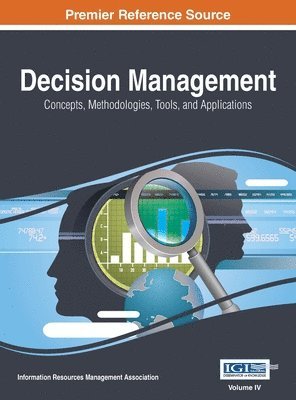 Information Reso Management Association - Decision Management, Inbunden