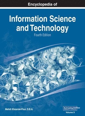D B a Mehdi Khosrow-Pour - Encyclopedia of Information Science and Technology, Fourth Edition, VOL 10, Inbunden