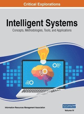 Information Reso Management Association - Intelligent Systems, Inbunden
