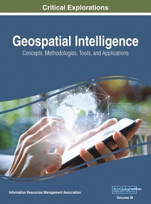 Information Reso Management Association - Geospatial Intelligence, Inbunden