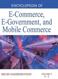bokomslag Encyclopedia of E-Commerce, E-Government, and Mobile Commerce (Volume 2)