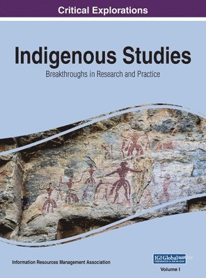 Information Reso Management Association - Indigenous Studies, Inbunden