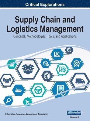 Information Reso Management Association - Supply Chain and Logistics Management, Inbunden