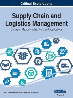 Information Reso Management Association - Supply Chain and Logistics Management, Inbunden