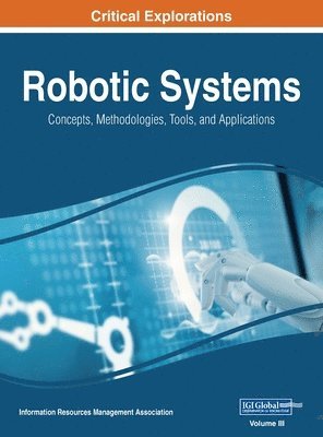Information Reso Management Association - Robotic Systems, Inbunden