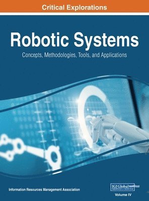 Information Reso Management Association - Robotic Systems, Inbunden
