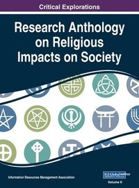 bokomslag Research Anthology on Religious Impacts on Society, VOL 2